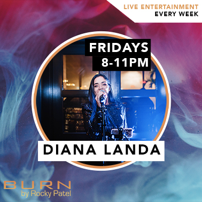 Diana Landa Live at BURN by Rocky Patel
